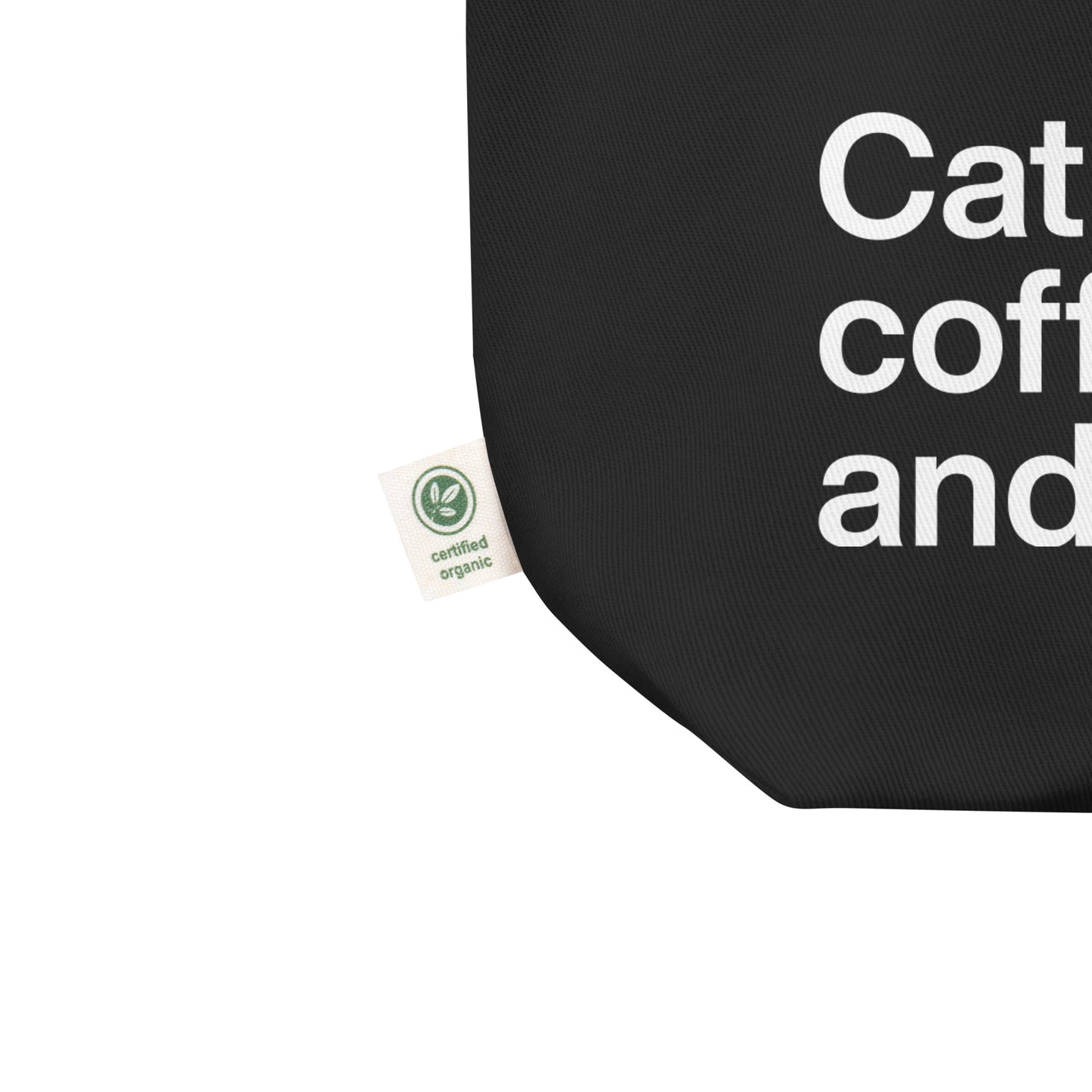 Cat, Coffee, Chaos Tote